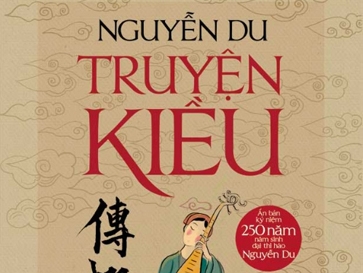 Повествование «Киеу» и дело великого поэта, известного деятеля мировой культуры Нгуен Зу